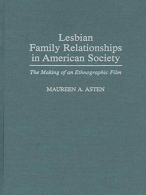 cover image of Lesbian Family Relationships in American Society